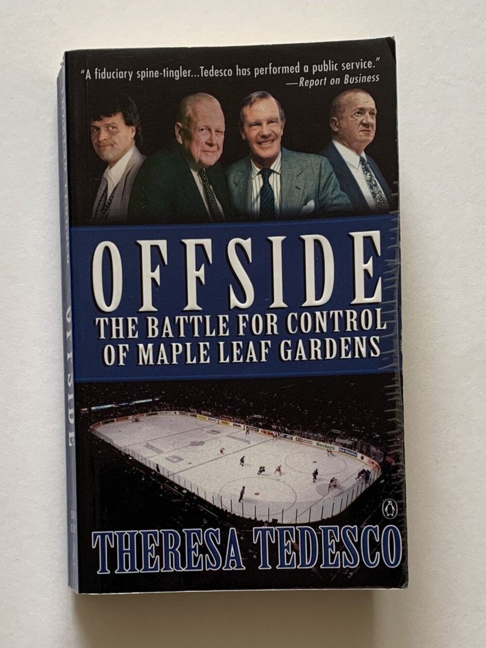 Offside - The Battle for Control of Maple Leaf Gardens by Theresa Tedesco (1996)